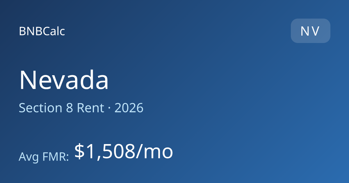 2026 Section 8 Rent Amounts in Nevada | Voucher Amounts by City | BNBCalc